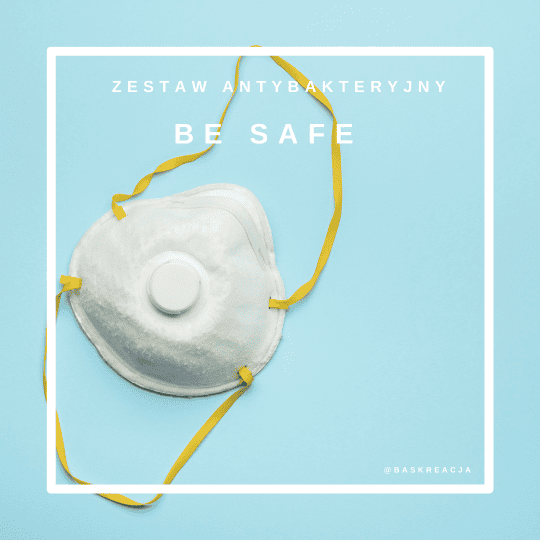 zestaw antybakteryjny - BE SAFE