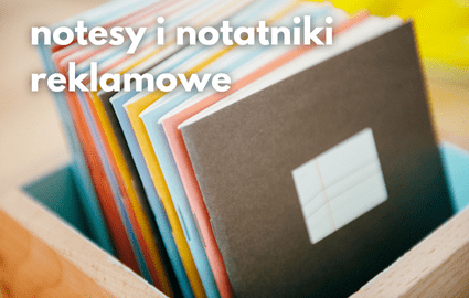 Notesy i notatniki reklamowe