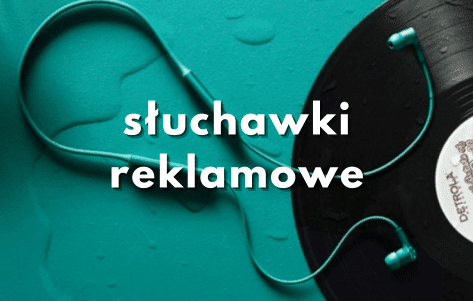 słuchawki reklamowe