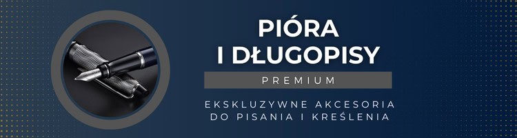 pióra i długopisy premium